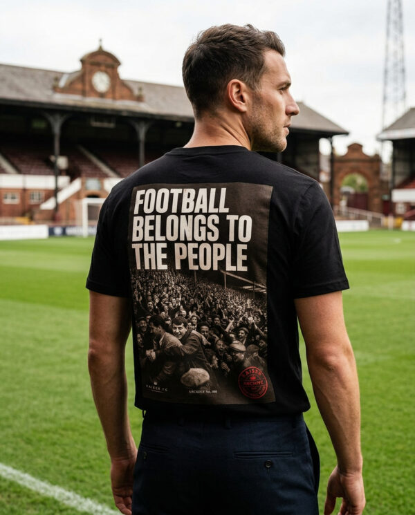 Football Belongs To The People — Football Culture T-Shirt | Archive 002