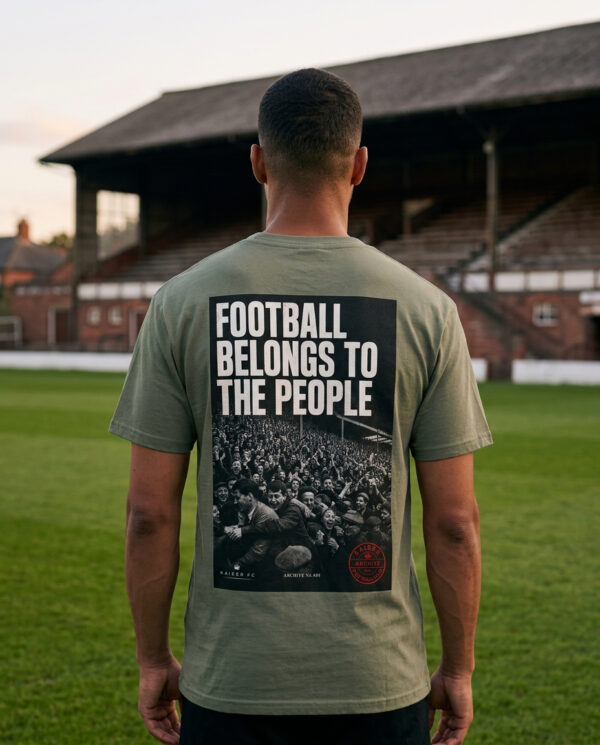 Football Belongs To The People — Football Culture T-Shirt | Archive 002