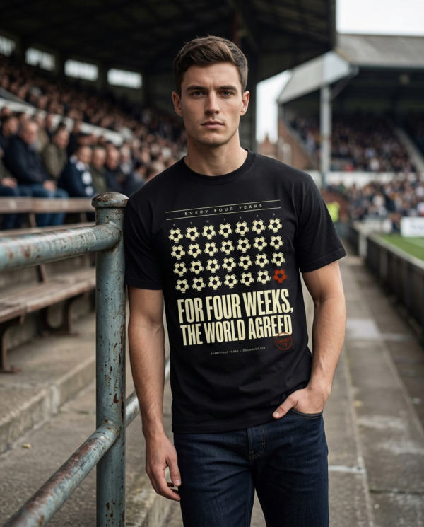magnific_create-a-premium-editoria_y6kZfmaPW9 For Four Weeks, The World Agreed — Football Culture T-Shirt | Every Four Years Archive No. 003