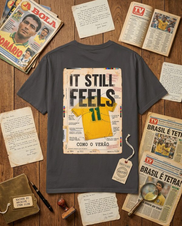 It Still Feels Like Summer Brazil 1994 T-Shirt | Vintage Brazil World Cup Shirt | Football Memory Tee | Kaiser FC Archive No. 012B