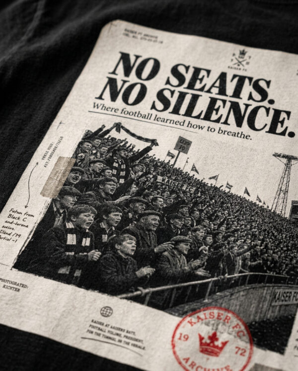 No Seats. No Silence. — Vintage Terrace Football T-Shirt